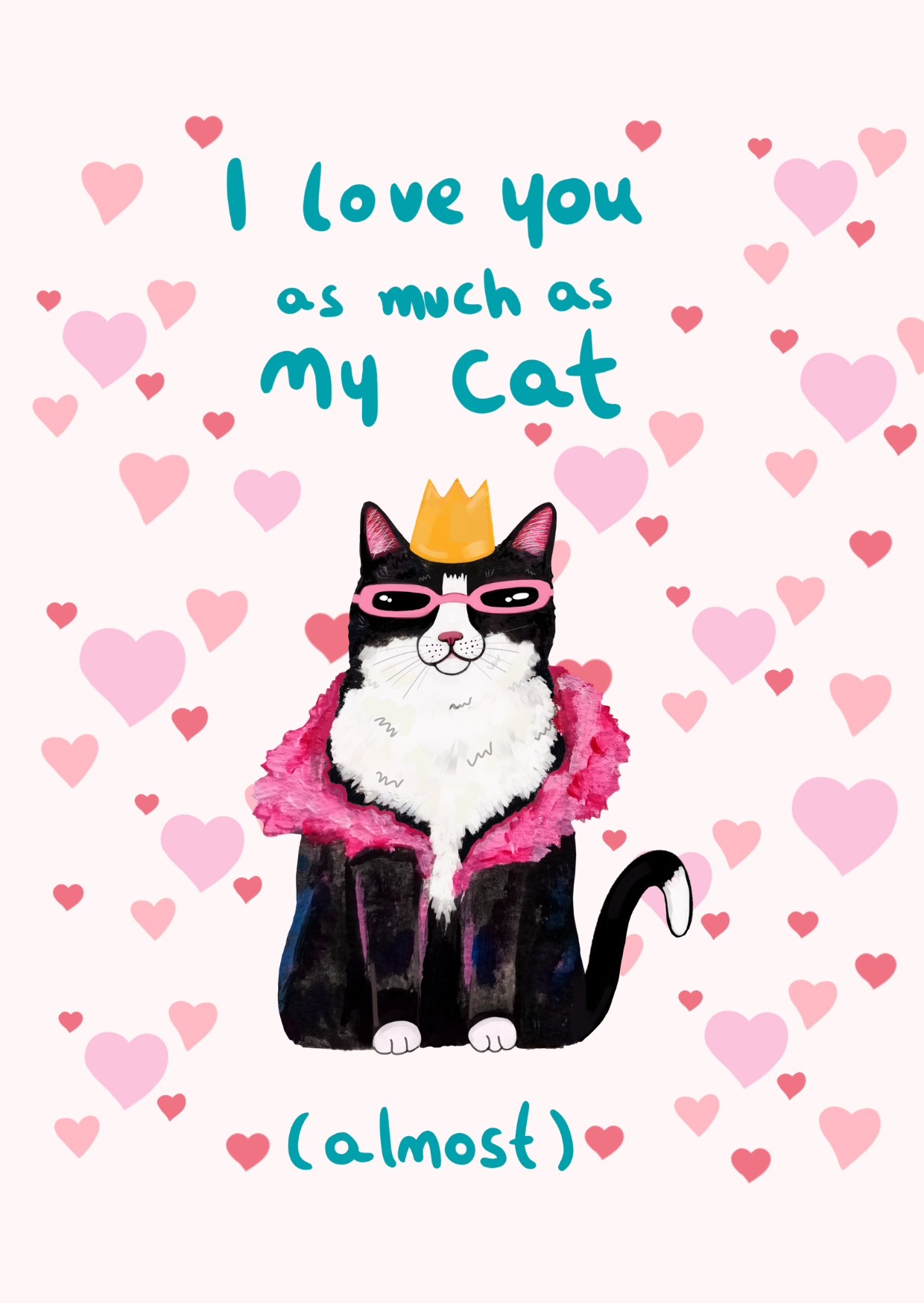 I love you as much as my cat (almost) - Valentine's Card