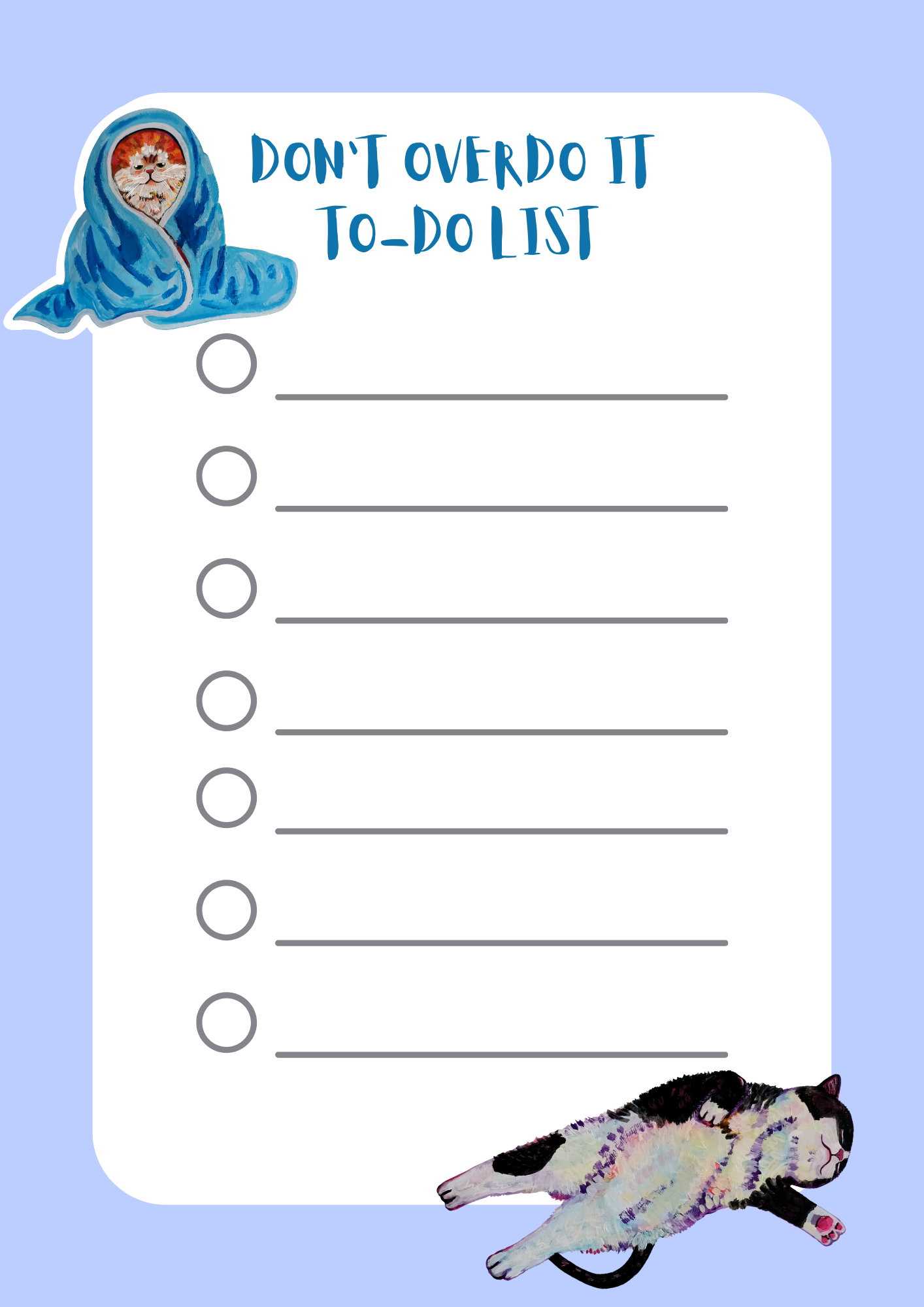 Funny cat-themed to-do list notepad with dramatic cats, light-blue background, available in 30 or 50 pages, printed on eco-friendly paper with a sturdy cardboard back (design)