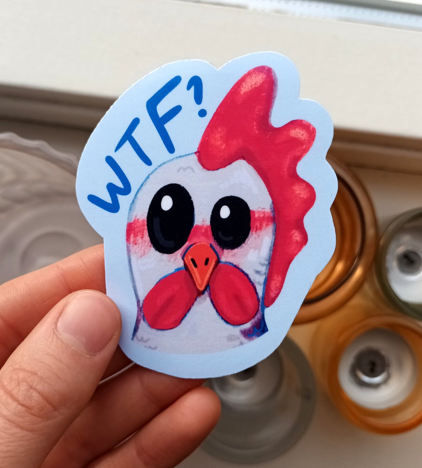 Pip the Professional Chicken sticker saying “WTF,” original existential crisis illustration by the artist, 6.53 x 8 cm